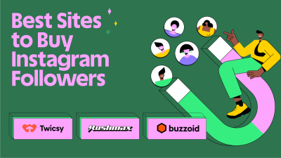 Influencers’ Guide: 8 Best Places to Buy Instagram Followers